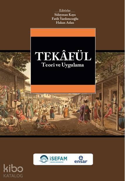 Tekafül Teori ve Uygulama - 2