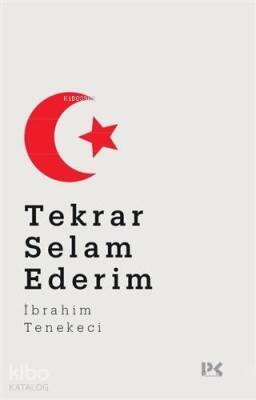 Tekrar Selam Ederim - 2