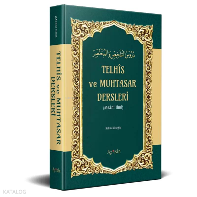 Telhis ve Muhtasar Dersleri - Azizan Yayınevi