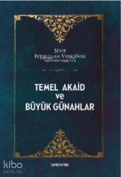 Temel Akaid Ve Büyük Günahlar - 2