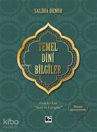 Temel Dini Bilgiler Gençler İçin Soru ve Cevaplar - 1