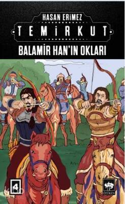 Temirkut 4 Balamir Hanın Okları - 1