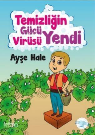 Temizliğin Gücü Virüsü Yendi - 1