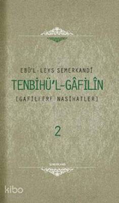 Tenbihul Gafilin (2 Cilt) Gafillere Nasihatler - 1