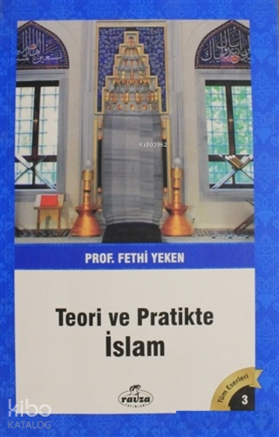 Teori ve Pratikte İslam - 2