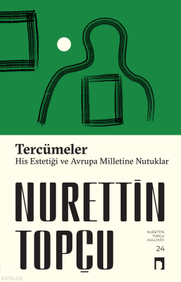 Tercümeler His Estetiği-Avrupa Milletine Nutuklar - 2