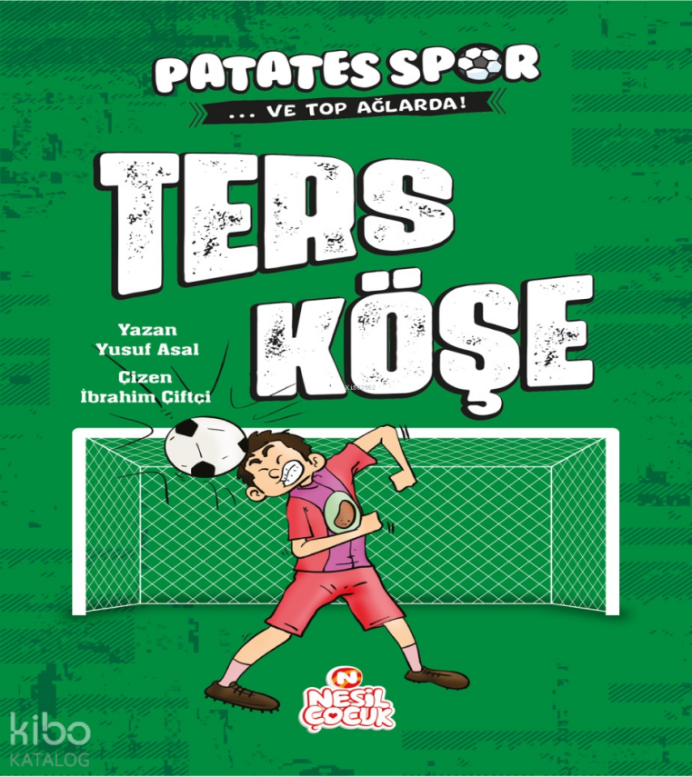 Ters Köşe Patatesspor ve Top Ağlarda - 1