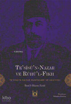 Tesisün-Nazar ve Ruhül-Fıkh - 1