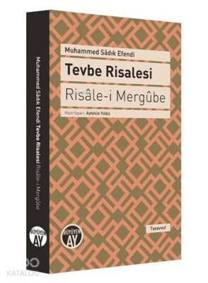 Tevbe Risalesi - Risâle-i Mergûbe - 2
