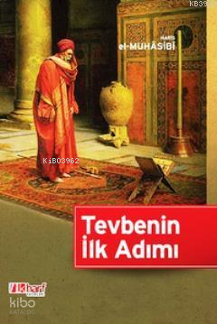 Tevbenin İlk Adımı - 1