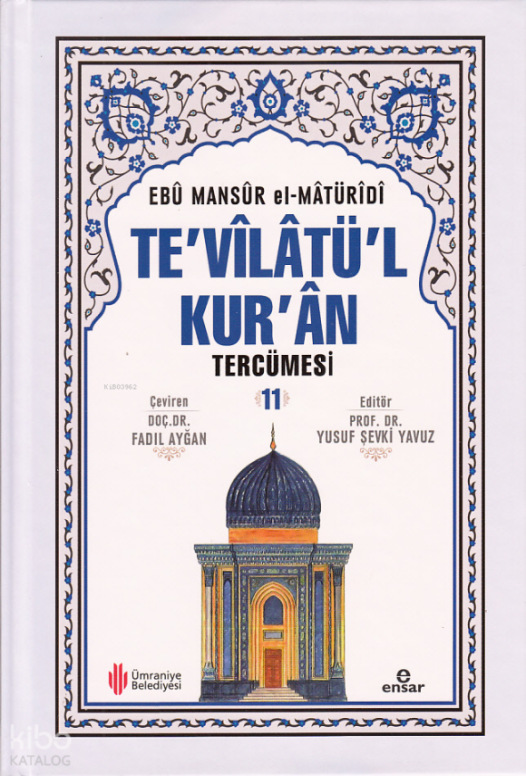 Tevîlâtül Kurân Tercümesi 11 - 2