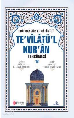 Tevîlâtül Kurân Tercümesi 13 - Ensar Neşriyat