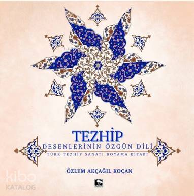 Tezhip - Desenlerin Özgün Dili - 2