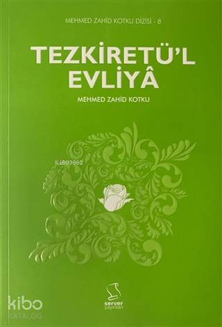 Tezkiretül Evliya Mehmed Zahid Kotku Dizisi - 8 - 1
