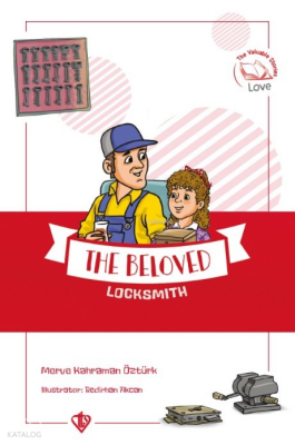 The Beloved Locksmith (Değerli Hikayeler Sevgili Çilingir Dükkanı) - Türkiye Diyanet Vakfı Yayınları