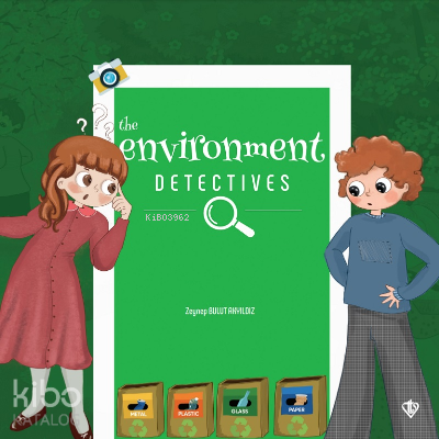 The Environment Detectives (Çevre Dedektifleri) - Türkiye Diyanet Vakfı Yayınları (1)