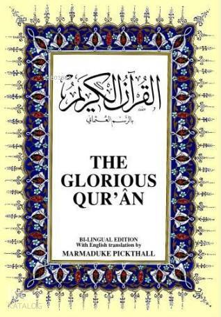 The Glorious Quran Kurân-ı Kerîm ve İngilizce Meali (Orta Boy, İpek Şamua Kâğıt, Ciltli) - 1