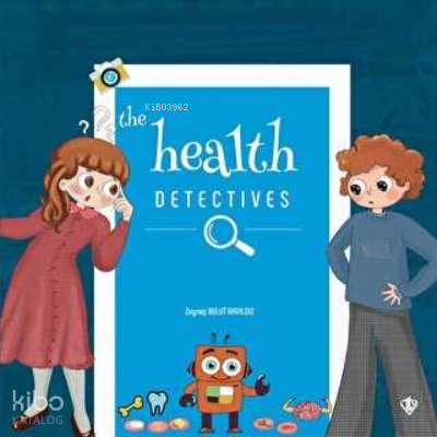 The Health Detectives (Sağlık Dedektifleri) İngilizce - 2