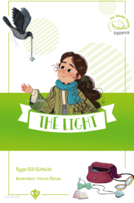 The Light - Sabır Işık Değerli Hikayeler 10 - 1