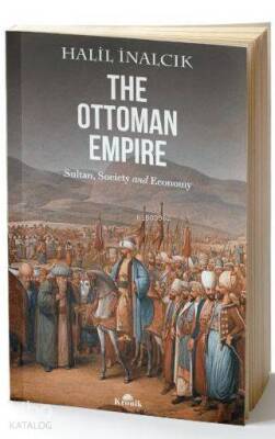 The Ottoman Empire Sultan, Society and Economy - 1