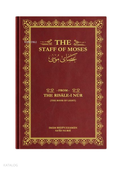 The Staff of Moses (Asa-yı Musa) - 1