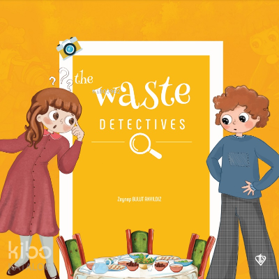 The Waste Detectives (İsraf Dedektifleri) - 2