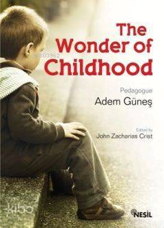 The Wonder of Childhood (Çocukluk Sırrı) - 2