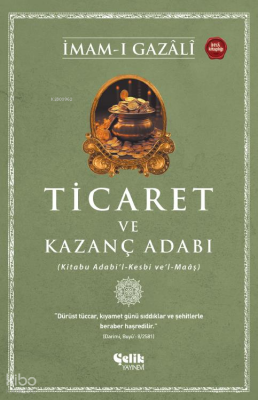 Ticaret ve Kazanç Adabı - 1