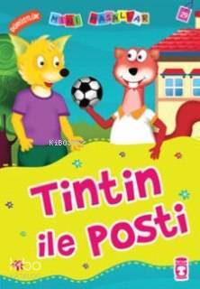 Tintin ile Posti Mini Masallar - 1