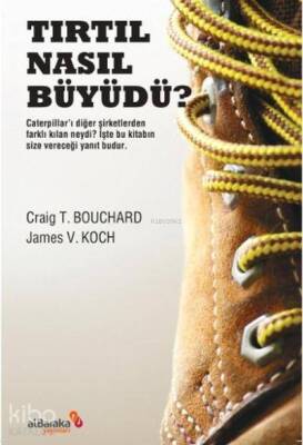 Tırtıl Nasıl Büyüdü? - Albaraka Yayınları
