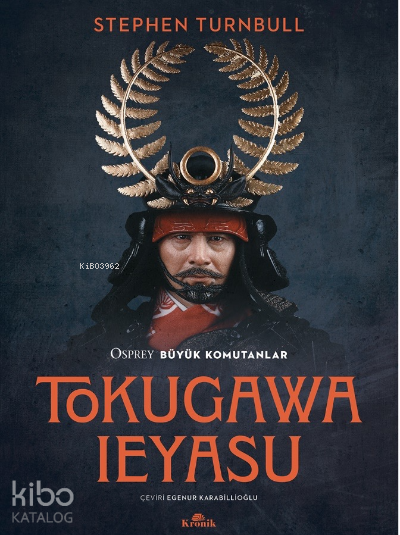 Tokugawa IeyasuOsprey Büyük Komutanlar Serisi 13 - 1