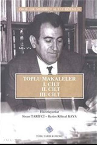 Toplu Makaleler (3 Cilt Takım) - 1