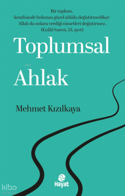 Toplumsal Ahlak - Hayat Yayınları