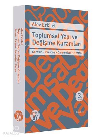 Toplumsal Yapı ve Değişme Kuramları - 2