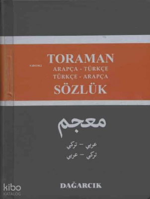 Toraman - Arapça- Türkçe Türkçe- Arapça Sözlük - Dağarcık Yayınları