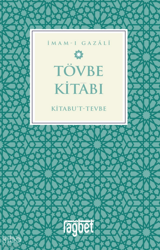 Tövbe KitabıKitabu’t-Tevbe - 2