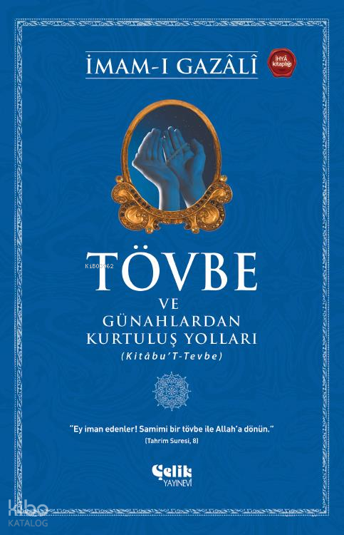 Tövbe ve Günahlardan Kurtuluş Yolları - 1