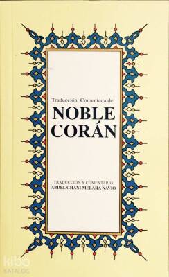 Traduccion Comendata del Noble Coran İspanyolca Kurân-ı Kerîm Meâli (küçük boy, ipek şamua kâğıt, karton kapak) - 1
