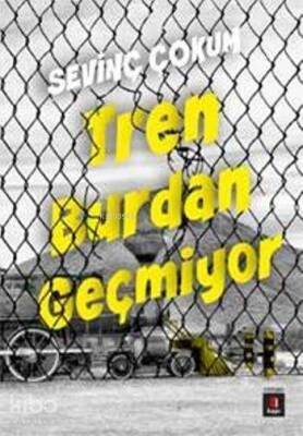 Tren Burdan Geçmiyor - 2