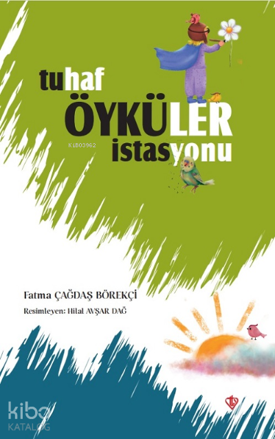 Tuhaf Öyküler İstasyonu - 2