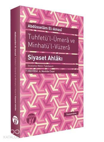 Tuhfetül-Ümera ve Minhatül Vüzera Siyaset Ahlakı - 1