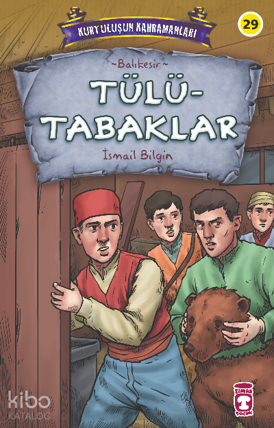 Tülütabaklar - Kurtuluşun Kahramanları 3 - 2