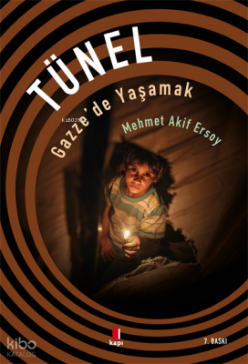 Tünel Gazzede Yaşamak - 1