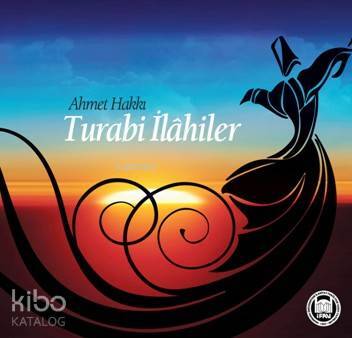 Turabi İlâhiler - M. Ü. İlahiyat Fakültesi Vakfı Yayınları (1)