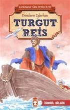 Turgut Reis - Kahraman Türk Denizcileri Denizlerin Ejderhası - 2
