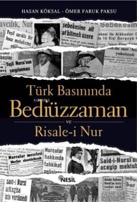 Türk Basınında Bediüzzaman ve Risale-i Nur - 2
