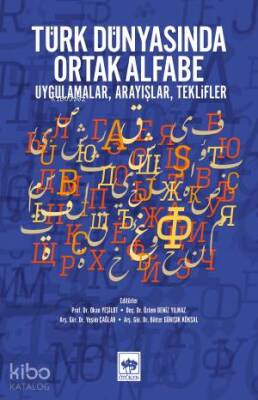 Türk Dünyasında Ortak Alfabe - 1