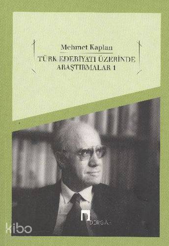 Türk Edebiyatı Üzerine Araştırmalar 1 - 2