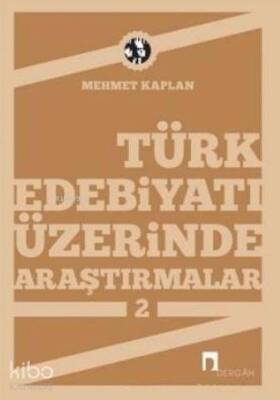 Türk Edebiyatı Üzerine Araştırmalar 2 - 1