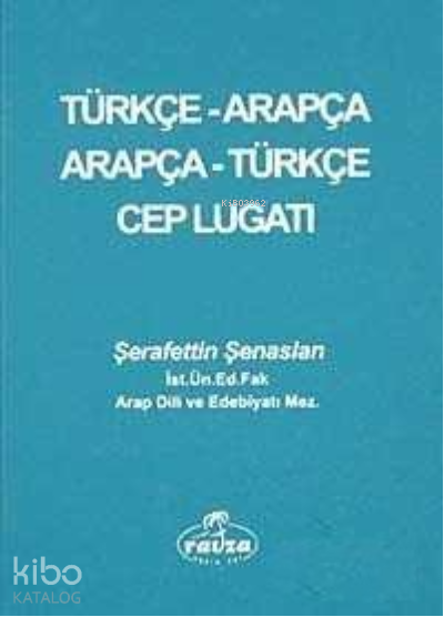 Türkçe- Arapça Arapça - Türkçe Cep Lugati - 2